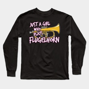 Just A Girl Who Plays Flugelhorn Female Hornist Long Sleeve T-Shirt